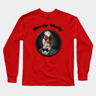 Wee-Ooh I look just like Birdy Holly Long Sleeve T-Shirt